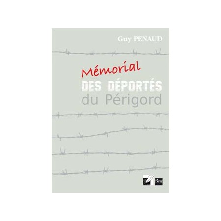 Mémorial des Déportés en Périgord